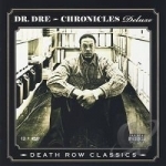 Chronicles: Death Row Classics by Dr Dre