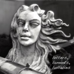 Letters Laments Lullabies by Rebecca Norris