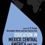 Education in Mexico, Central America and the Latin Caribbean