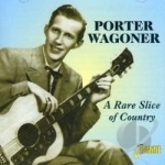 Rare Slice of Country by Porter Wagoner