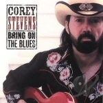 Bring on the Blues by Corey Stevens