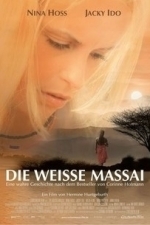 Die Weisse Massai (The White Massai) (2005)