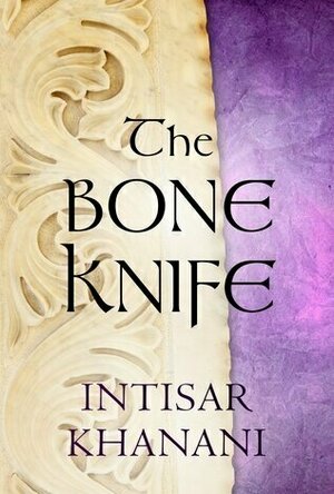 The Bone Knife (Dauntless Path, #1.5)