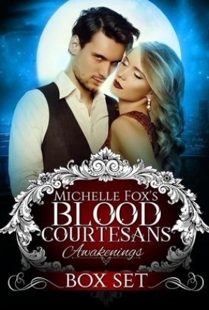 Blood Courtesans Boxed Set: Awakenings