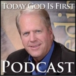 TGIF, Today God Is First by Os Hillman