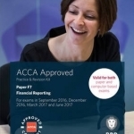 ACCA F7 Financial Reporting: Practice and Revision Kit