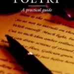 Writing Poetry: A Practical Guide