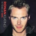 10 Years of Hits by Ronan Keating