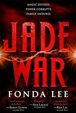 Jade War (The Green Bone Saga #2)