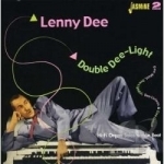 Double Dee-Light by Lenny Dee