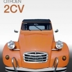 Citroen 2CV: The Essential Buyer&#039;s Guide