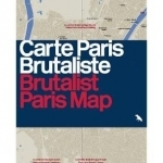 Brutalist Paris Map