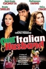 Our Italian Husband (2005)