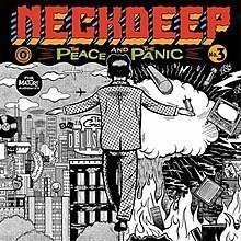 The Peace and The Panic by Neck Deep