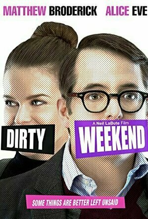 Dirty Weekend (2015)