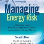 Managing Energy Risk: An Integrated View on Power and Other Energy Markets