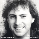 Songs &amp; Stuff by Mark Gregory