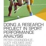 Doing a Research Project in Sport Performance Analysis