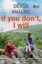 If You Don&#039;t, I Will (2014)