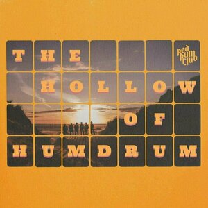 The Hollow of Humdrum by Red Rum Club