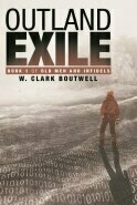 Outland Exile: Book 1 of Old Men and Infidels