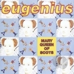 Mary Queen of Scots by Eugenius