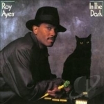 In the Dark by Roy Ayers