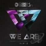 We Are, Part 2 by Dash Berlin