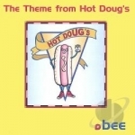 Theme from Hot Doug&#039;s by Bee