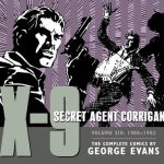 X-9: Volume 6: Secret Agent Corrigan