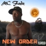 New Order by MC Fade