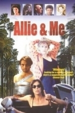 Allie &amp; Me (1998)