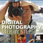 Digital Photography Step by Step