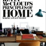Kevin McCloud&#039;s Principles of Home: Making a Place to Live