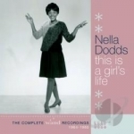 This Is A Girl&#039;s Life: Complete Wand Recordings by Nella Dodds