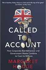 Called to Account: How Corporate Bad Behaviour and Government Waste Combine to Cost us Millions