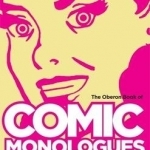 The Oberon Book of Comic Monologues for Women: Volume 2