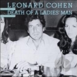 Death of a Ladies&#039; Man by Leonard Cohen