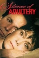 The Silence of Adultery (1995)