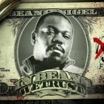 In Beans We Trust by Beanie Sigel