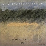It&#039;s OK to Listen to the Gray Voice by Jan Garbarek