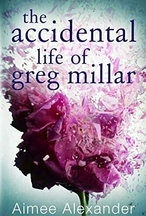 The Accidental Life of Greg Millar