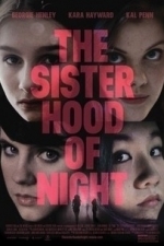 The Sisterhood Of Night (2015)