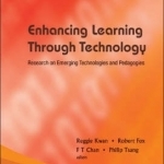 Enhancing Learning Through Technology: Research on Emerging Technologies and Pedagogies