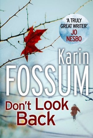 Don&#039;t Look Back (Inspector Konrad Sejer #2) 