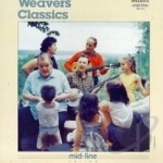 Weavers Classics by The Weavers Group