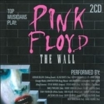 As Performed By by Pink Floyd: The Wall