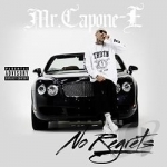 No Regrets by Mr Capone-E