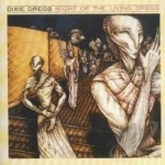 Night of the Living Dregs by The Dixie Dregs