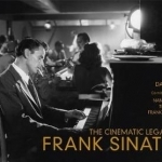 The Cinematic Legacy of Frank Sinatra